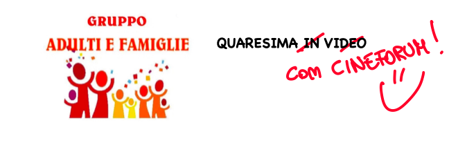 logo Cineforum Gruppo adulti e famiglie