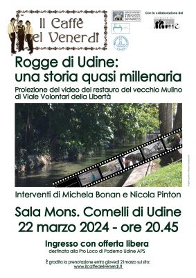 Locandina Rogge di Udine - 22.03.24 - Il caffe del venerdì